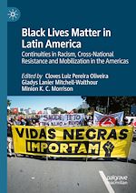 Télécharger le livre :  Black Lives Matter in Latin America