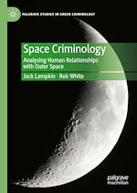 Télécharger le livre :  Space Criminology