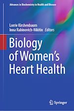 Télécharger le livre :  Biology of Women's Heart Health