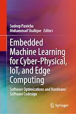 Télécharger le livre :  Embedded Machine Learning for Cyber-Physical, IoT, and Edge Computing
