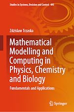 Télécharger le livre :  Mathematical Modelling and Computing in Physics, Chemistry and Biology