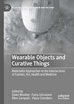 Télécharger le livre :  Wearable Objects and Curative Things