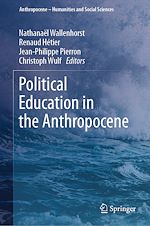 Télécharger le livre :  Political Education in the Anthropocene