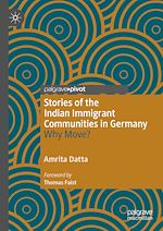 Télécharger le livre :  Stories of the Indian Immigrant Communities in Germany