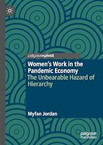 Télécharger le livre :  Women's Work in the Pandemic Economy