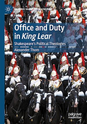 Téléchargez le livre :  Office and Duty in King Lear
