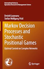 Télécharger le livre :  Markov Decision Processes and Stochastic Positional Games