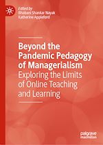 Télécharger le livre :  Beyond the Pandemic Pedagogy of Managerialism