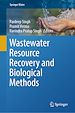 Télécharger le livre :  Wastewater Resource Recovery and Biological Methods
