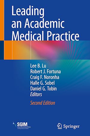 Téléchargez le livre :  Leading an Academic Medical Practice