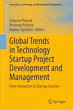 Télécharger le livre :  Global Trends in Technology Startup Project Development and Management