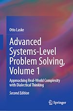 Télécharger le livre :  Advanced Systems-Level Problem Solving, Volume 1