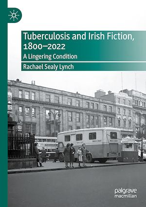Téléchargez le livre :  Tuberculosis and Irish Fiction, 1800–2022