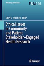 Télécharger le livre :  Ethical Issues in Community and Patient Stakeholder–Engaged Health Research