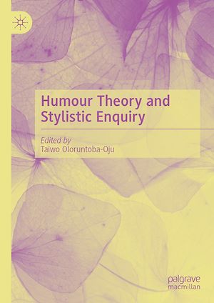 Téléchargez le livre :  Humour Theory and Stylistic Enquiry