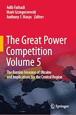 Télécharger le livre :  The Great Power Competition Volume 5