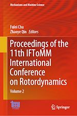 Télécharger le livre :  Proceedings of the 11th IFToMM International Conference on Rotordynamics