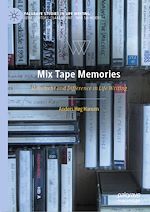 Télécharger le livre :  Mix Tape Memories