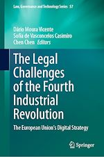Télécharger le livre :  The Legal Challenges of the Fourth Industrial Revolution