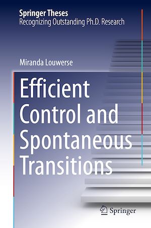 Téléchargez le livre :  Efficient Control and Spontaneous Transitions