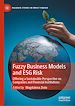 Télécharger le livre :  Fuzzy Business Models and ESG Risk