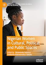 Télécharger le livre :  Nigerian Women in Cultural, Political and Public Spaces