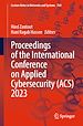 Télécharger le livre :  Proceedings of the International Conference on Applied Cybersecurity (ACS) 2023