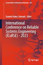 Télécharger le livre :  International Conference on Reliable Systems Engineering (ICoRSE) - 2023
