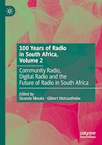 Télécharger le livre :  100 Years of Radio in South Africa, Volume 2