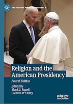 Télécharger le livre :  Religion and the American Presidency