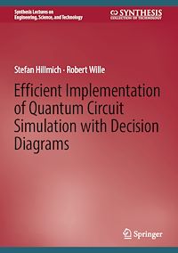 Télécharger le livre :  Efficient Implementation of Quantum Circuit Simulation with Decision Diagrams