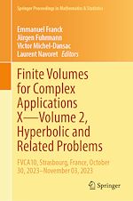 Download this eBook Finite Volumes for Complex Applications X—Volume 2, Hyperbolic and Related Problems