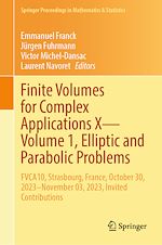 Télécharger le livre :  Finite Volumes for Complex Applications X—Volume 1, Elliptic and Parabolic Problems