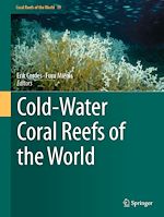 Télécharger le livre :  Cold-Water Coral Reefs of the World