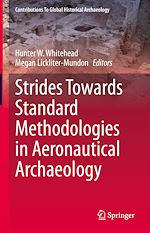 Télécharger le livre :  Strides Towards Standard Methodologies in Aeronautical Archaeology