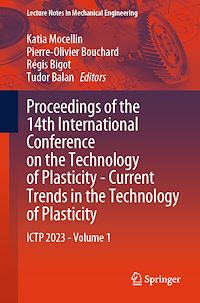 Télécharger le livre :  Proceedings of the 14th International Conference on the Technology of Plasticity - Current Trends in the Technology of Plasticity