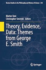 Télécharger le livre :  Theory, Evidence, Data: Themes from George E. Smith