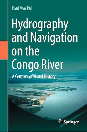 Téléchargez le livre :  Hydrography and Navigation on the Congo River