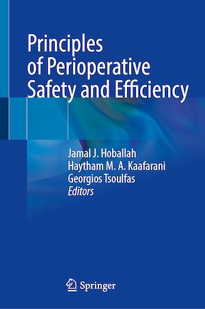 Téléchargez le livre :  Principles of Perioperative Safety and Efficiency