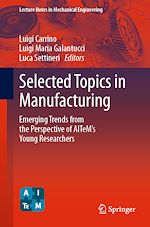 Télécharger le livre :  Selected Topics in Manufacturing
