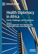 Télécharger le livre :  Health Diplomacy in Africa