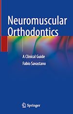 Télécharger le livre :  Neuromuscular Orthodontics