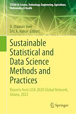 Télécharger le livre :  Sustainable Statistical and Data Science Methods and Practices
