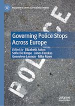 Télécharger le livre :  Governing Police Stops Across Europe