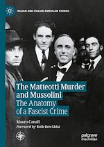 Télécharger le livre :  The Matteotti Murder and Mussolini