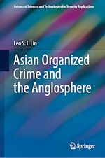 Télécharger le livre :  Asian Organized Crime and the Anglosphere