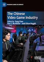 Télécharger le livre :  The Chinese Video Game Industry
