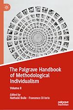 Télécharger le livre :  The Palgrave Handbook of Methodological Individualism