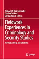 Télécharger le livre :  Fieldwork Experiences in Criminology and Security Studies