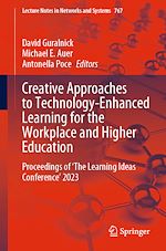 Télécharger le livre :  Creative Approaches to Technology-Enhanced Learning for the Workplace and Higher Education